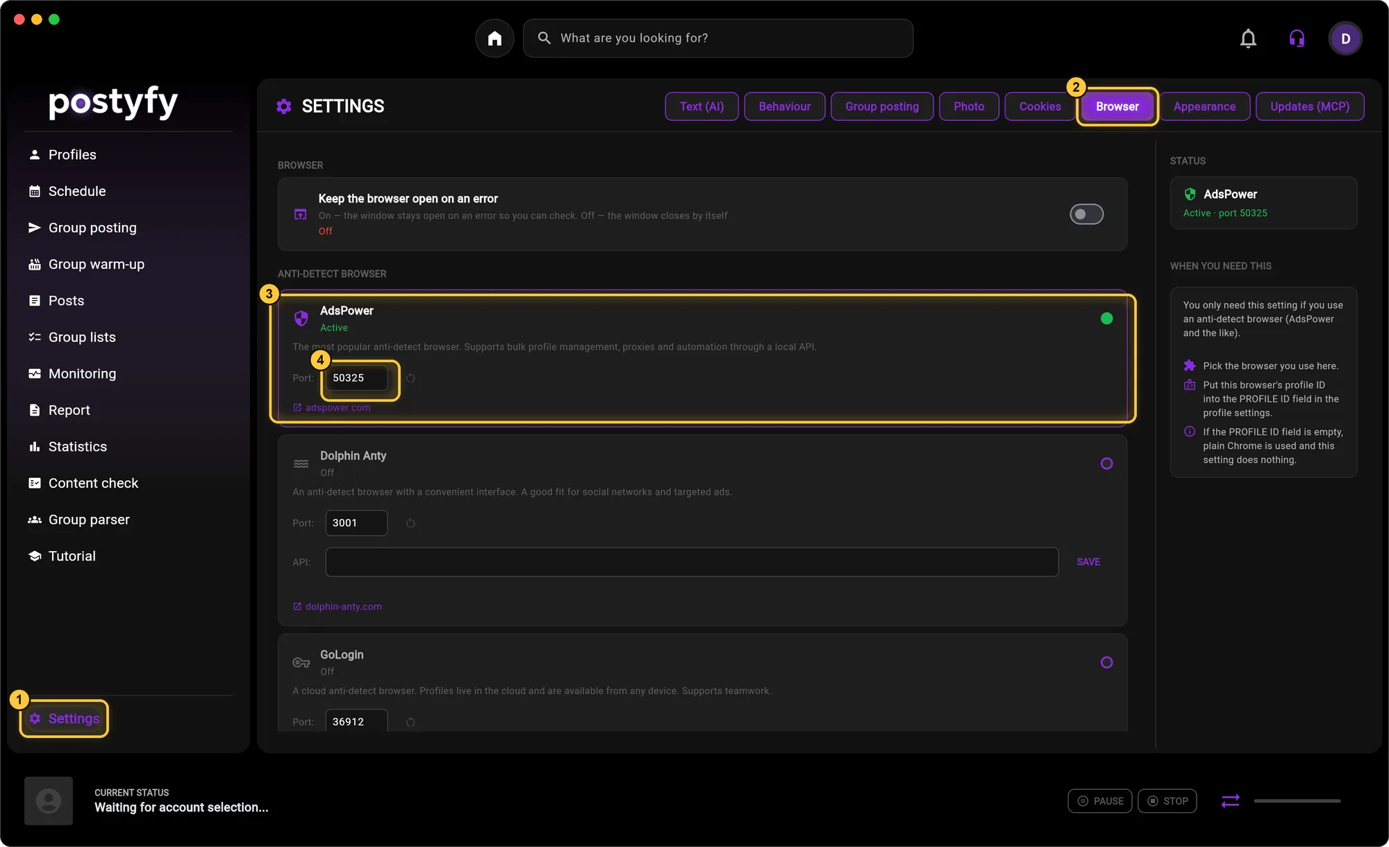 Settings → Browser: pick your antidetect browser and check its local API port.
