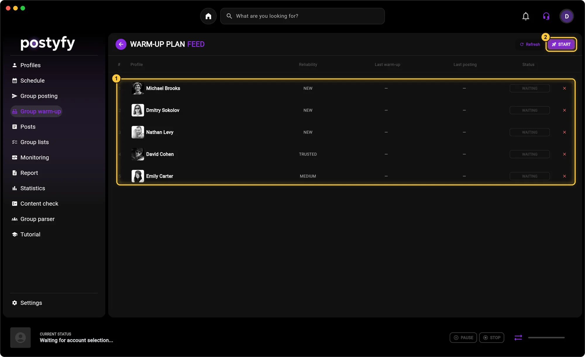 The warm-up plan: check the accounts and click “START”.