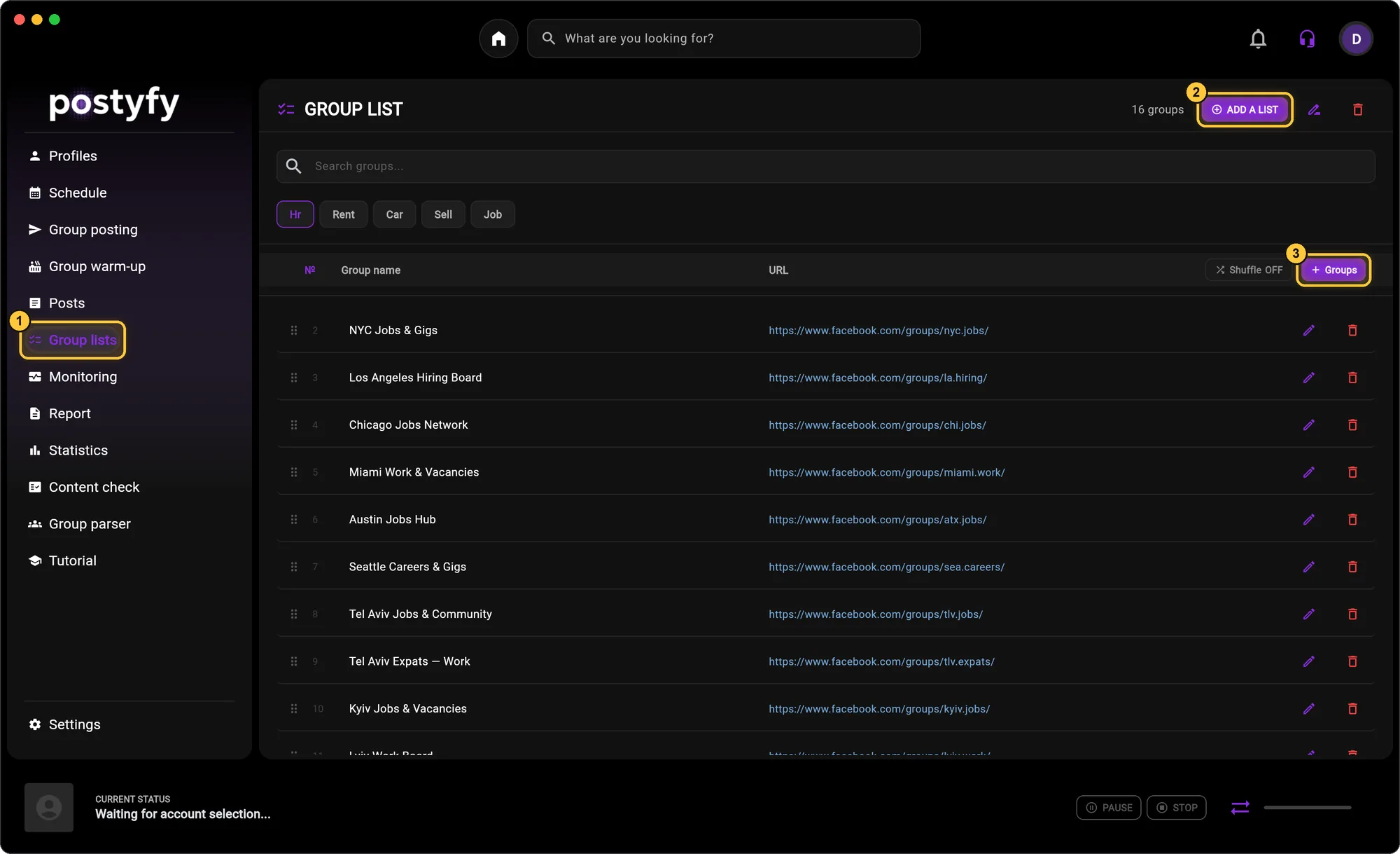 Group lists: click “ADD A LIST”, then “+ Groups”, and paste the links to your groups.